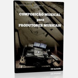Composição Musical Para Produtores Musicais