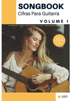 Songbook: Cifras Para Guitarra - Volume 1