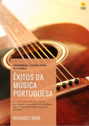 Songbook: Êxitos Da Música Portuguesa - Cifras Para Guitarra